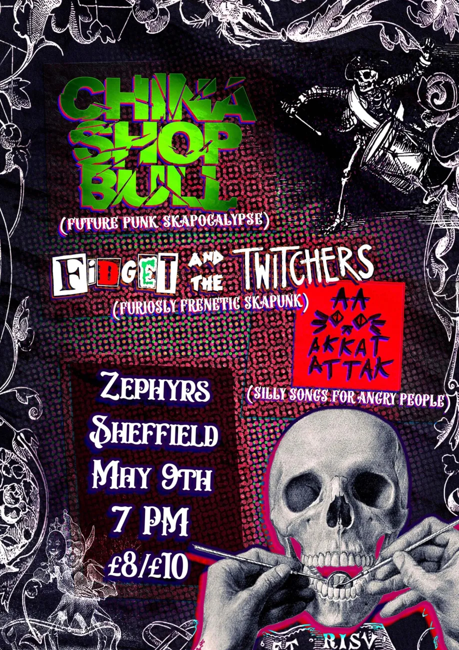 China Shop Bull / Fidget and the Twitchers / Akkat Attak @ Zephyr's