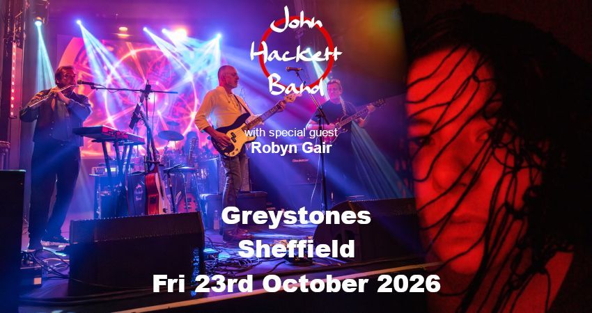 John Hackett Band with special guest Robyn Gair at The Greystones, Sheffield